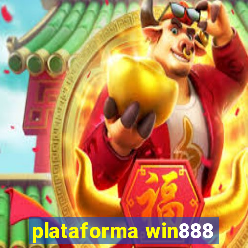 plataforma win888